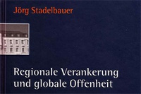 Regionale Verankerung und globale Offenheit